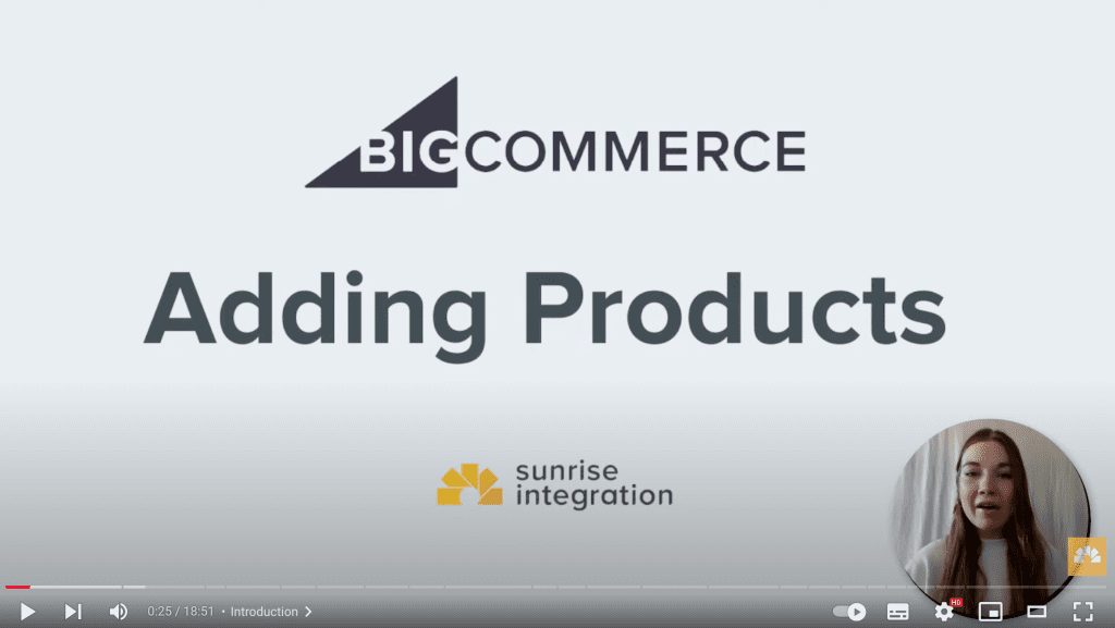 How to Add Products on BigCommerce: A Step-by-Step Guide